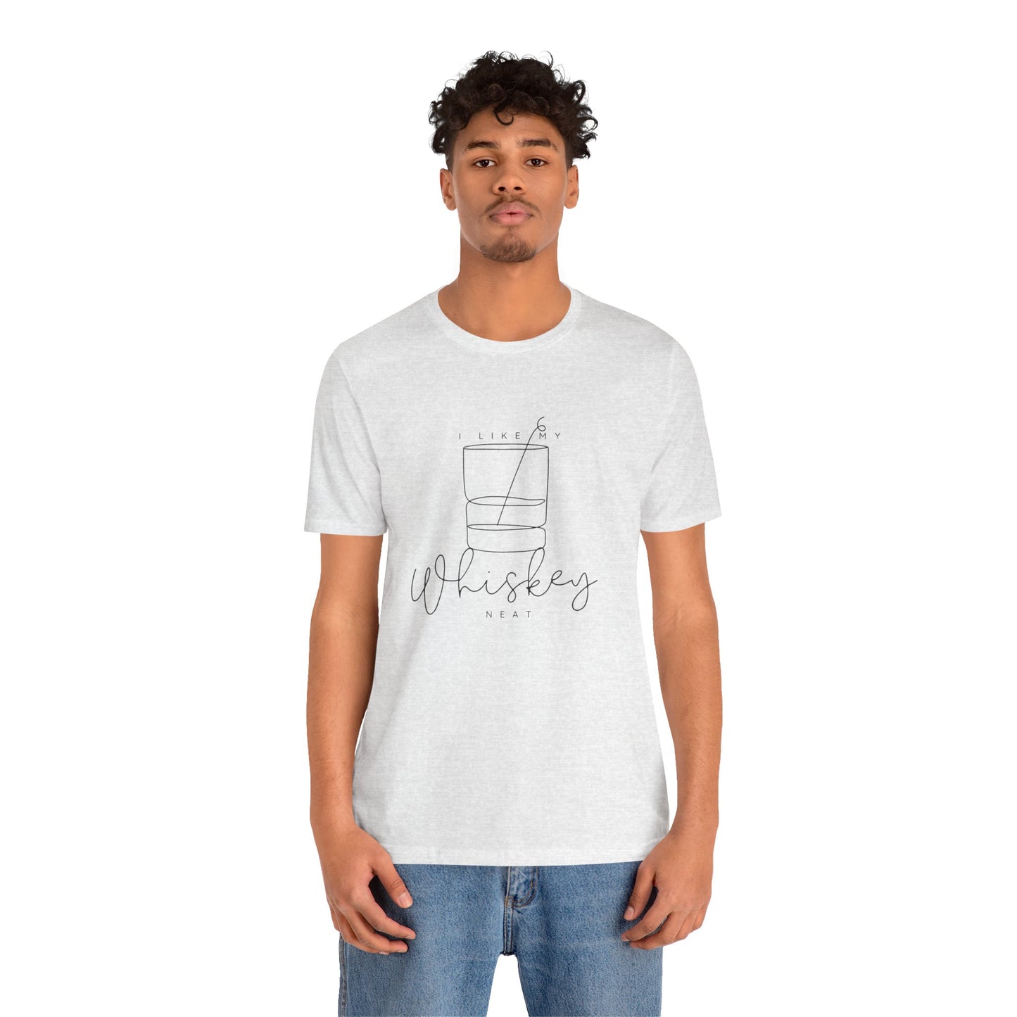 "I Like My Whiskey Neat" Graphic Tee