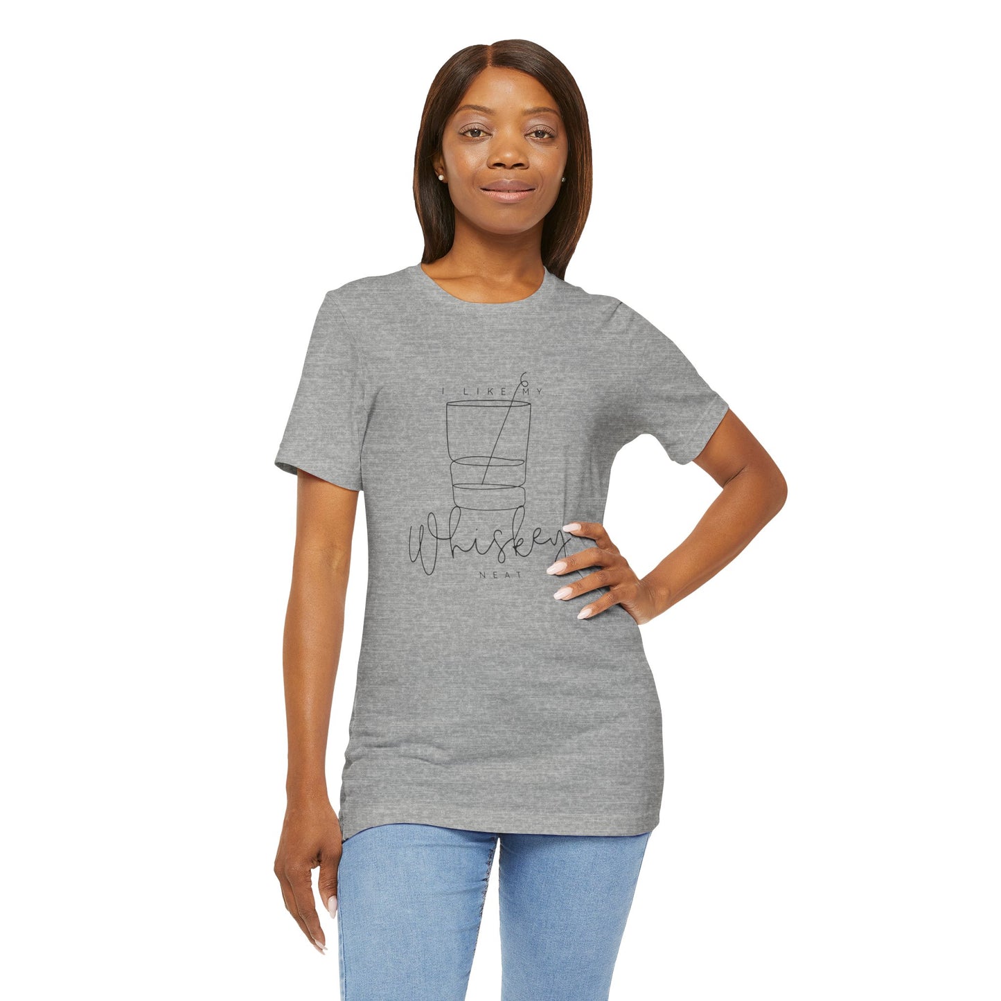 "I Like My Whiskey Neat" Graphic Tee